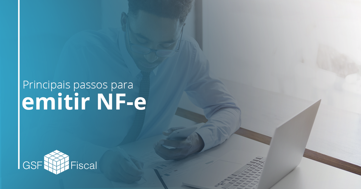 Principais passos para emitir NF-e